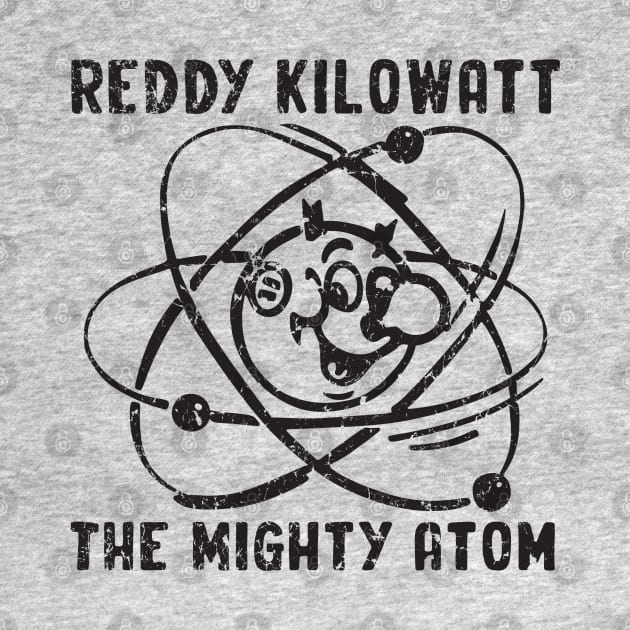 Reddy Kilowatt - The Mighty Atom by Sayang Anak